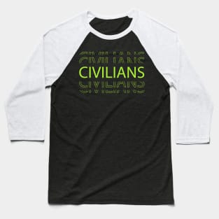 Civilians Baseball T-Shirt